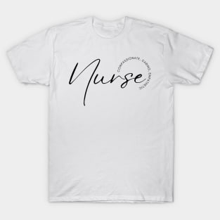 Nurse Compassionate Caring Empathetic T-Shirt